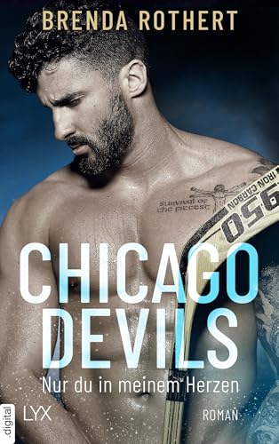 Chicago Devils - Nur du in meinem Herzen (Chicago-Devils-Reihe 4)