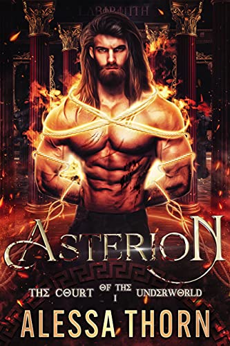 Asterion: The Court of the Underworld (Book 1) : A Paranormal Greek Gods Romance (The Gods Universe)