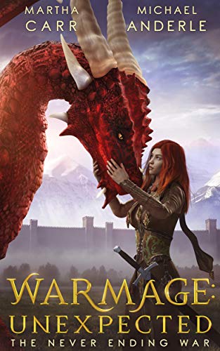 WarMage: Unexpected (The Never Ending War Book 1)
