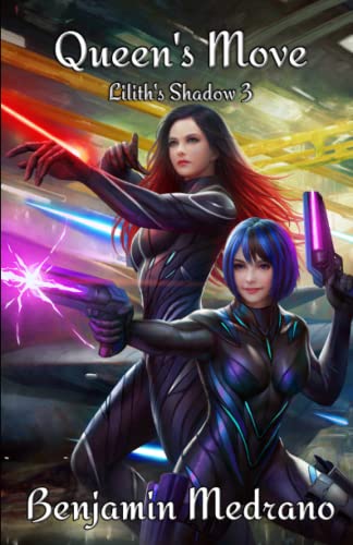 Queen's Move (Lilith's Shadow, Band 3)