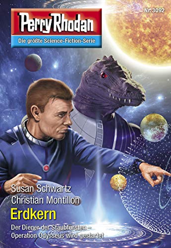 Perry Rhodan 3092: Erdkern: Perry Rhodan-Zyklus "Mythos" (Perry Rhodan-Erstauflage)