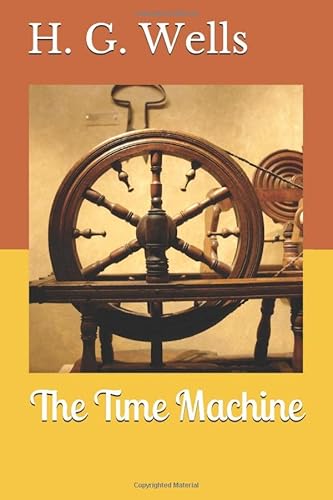 The Time Machine: An Invention