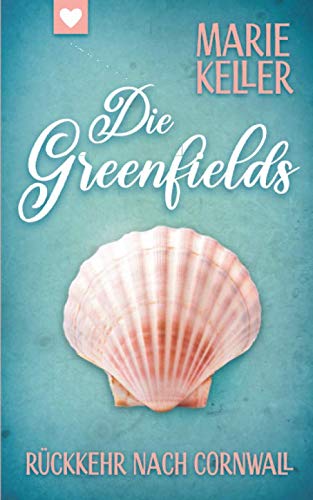 Rückkehr nach Cornwall: Die Greenfields