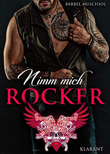 Nimm mich, Rocker (Wings of Death Motorcycle Club 5)