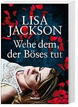 Wehe dem, der Böses tut