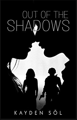 Out Of The Shadows: A Lesbian Romance
