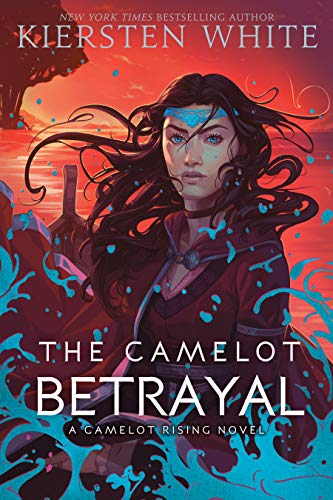 The Camelot Betrayal (Camelot Rising Trilogy Book 2) (English Edition)