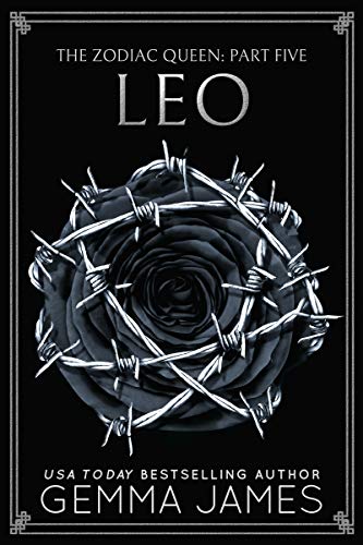 Leo: An Arranged Marriage Dark Romance (The Zodiac Queen Book 5)