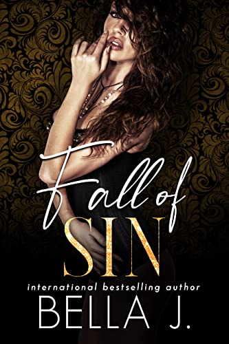 Fall of Sin: A Billionaire Romance (Sins of Saint Trilogy Book 2)