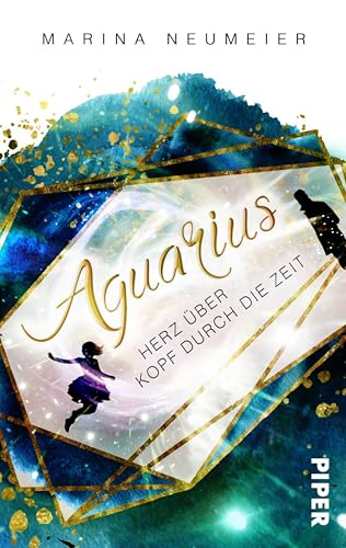 Aquarius – Herz über Kopf durch die Zeit (Herz über Kopf-Trilogie 1): Roman | Ein romantischer Zeitreise-Roman, der in die italienische Renaissance entführt