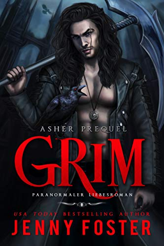 Asher Prequel: Grim: Paranormaler Liebesroman