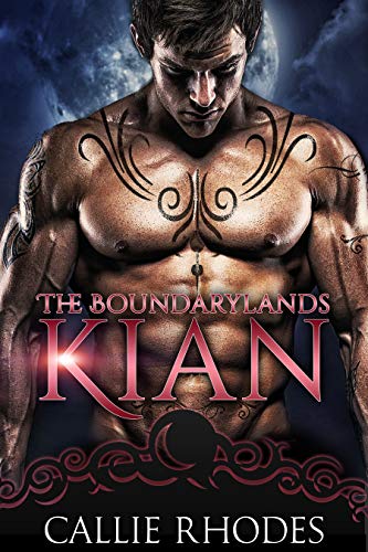 Kian: The Boundarylands Omegaverse: Alpha Omega Romance