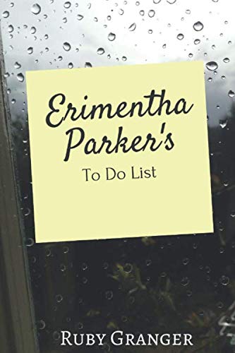 Erimentha Parker's To Do List
