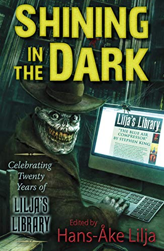 Shining in the Dark: Celebrating Twenty Years of Lilja's Library
