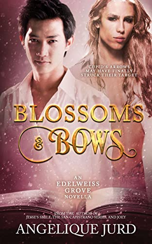 Blossoms & Bows: An Edelweiss Grove Novella