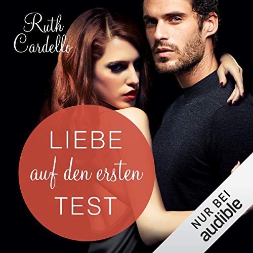 Liebe auf den ersten Test: The Legacy Collection 6