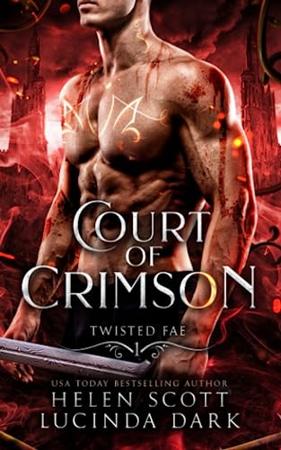 Court of Crimson (Twisted Fae, Band 1)