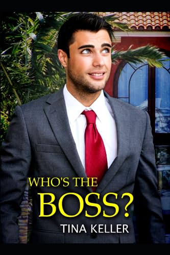 Who's the Boss? (Boss Romance, Band 8)
