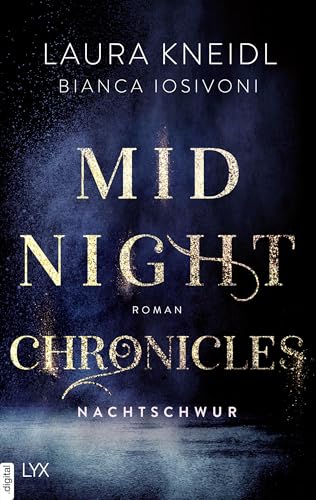 Midnight Chronicles - Nachtschwur (Midnight-Chronicles-Reihe 6)