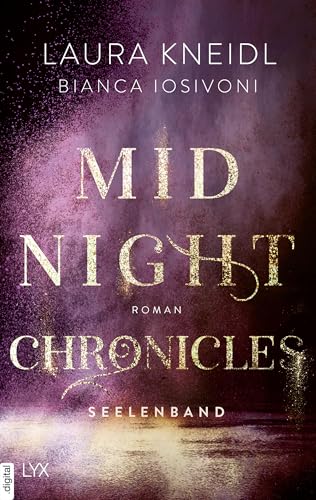 Midnight Chronicles - Seelenband (Midnight-Chronicles-Reihe 4)