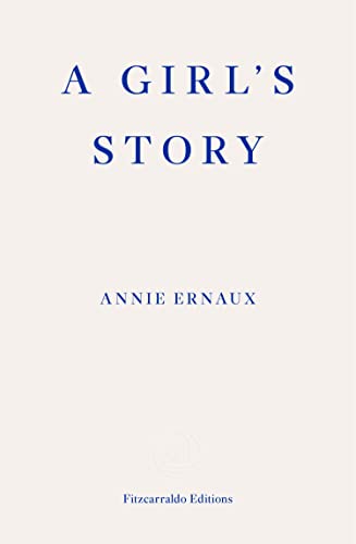 A Girl's Story – WINNER OF THE 2022 NOBEL PRIZE IN LITERATURE