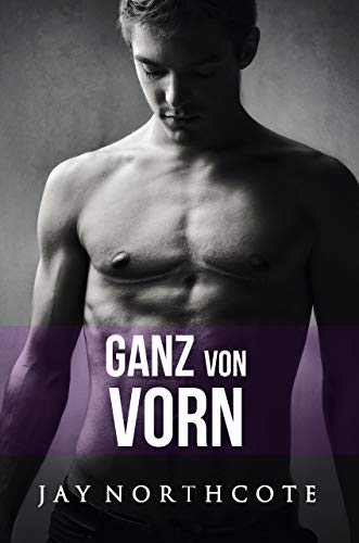 Ganz von vorn (Housemates: German Editions 5)