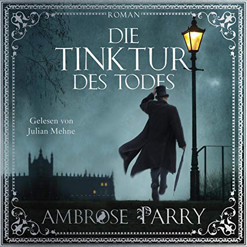 Die Tinktur des Todes: Die Morde von Edinburgh 1