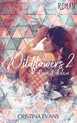 Wildflowers 2: Rune & Adam