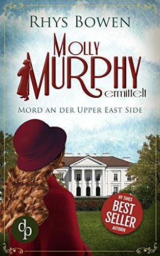 Mord an der Upper East Side (Molly Murphy ermittelt 4)