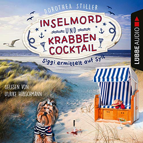 Inselmord & Krabbencocktail: Siggi ermittelt auf Sylt 1