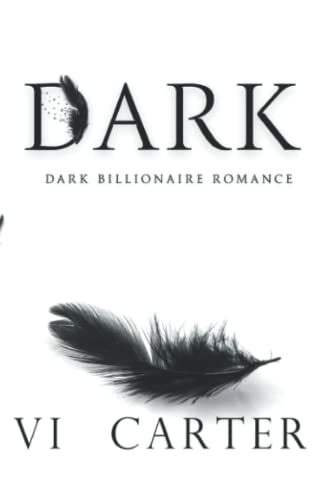 DARK: A DARK BILLIONAIRE ROMANCE (The Boyne Club, Band 1)