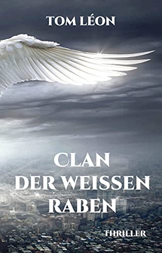 Clan der weißen Raben