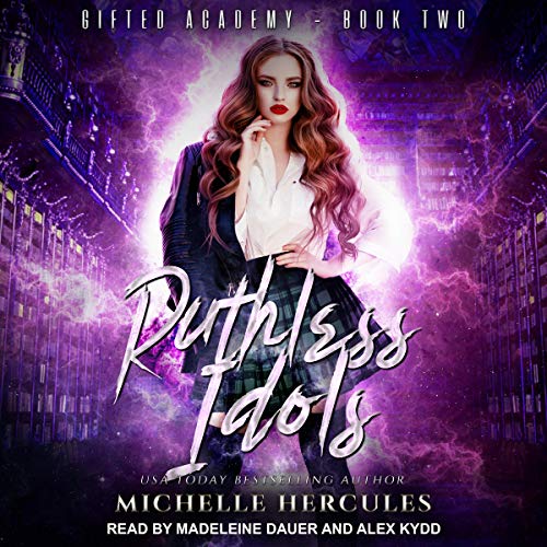 Ruthless Idols: Gifted Academy Series 2