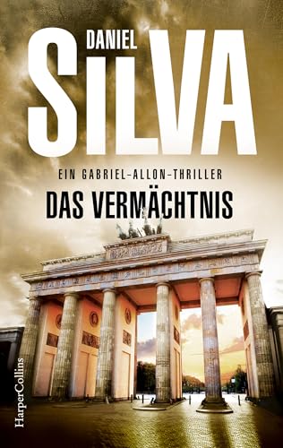 Das Vermächtnis (Gabriel Allon 19)
