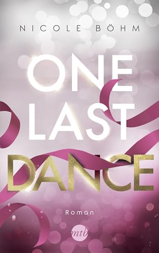 One Last Dance (One-Last-Serie 2)