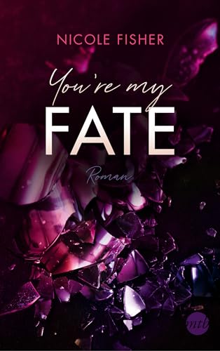 You're my Fate (Rival-Serie 2)