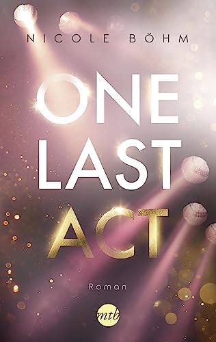 One Last Act (One-Last-Serie 3)