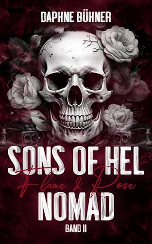 Sons of Hel - Nomad: Flame & Rose (SoH 2)