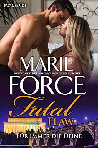 Fatal Flaw – Für immer die Deine (Fatal Serie 4)