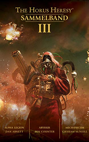 The Horus Heresy: Sammelband III