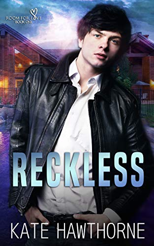 Reckless (The Motel Brothers: Room for Love Book 1)