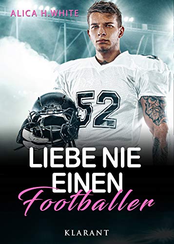 Liebe nie einen Footballer (Football Hearts 3)