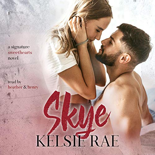 Skye: Signature Sweethearts