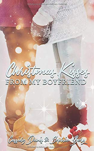 Christmas Kisses from my Boyfriend