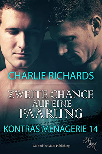 Zweite Chance auf eine Paarung (Kontras Menagerie 14)