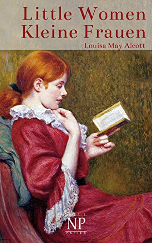 Little Women – Kleine Frauen: Illustrierte Fassung (Kinderbücher bei Null Papier)