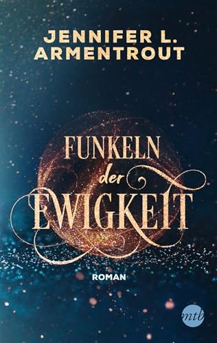 Funkeln der Ewigkeit (Götterleuchten 4)