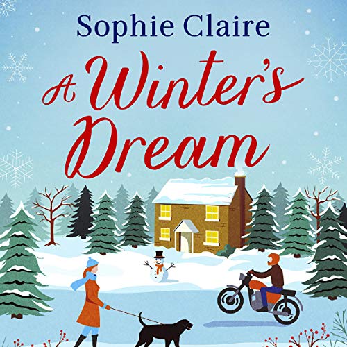 A Winter's Dream: A heart-warming and feel-good cosy read for Christmas