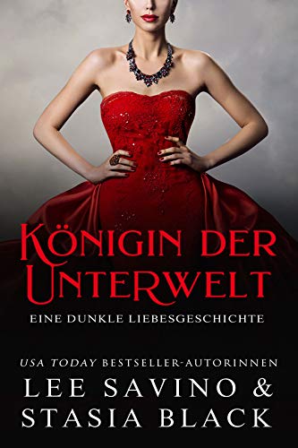 Königin der Unterwelt: Eine Dunkle Liebesgeschichte (Unschuld 3)