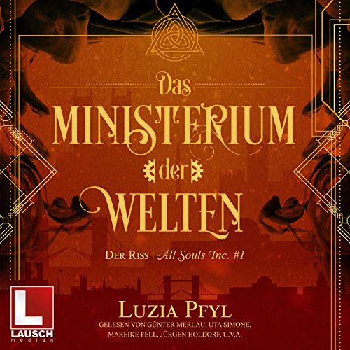 Der Riss: Das Ministerium der Welten 1